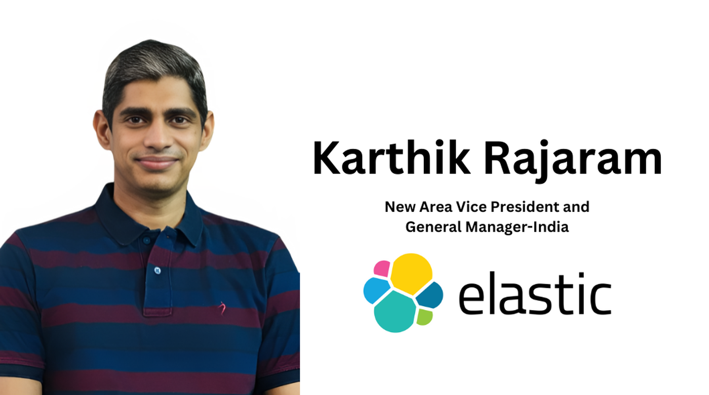 Rajaram Joins Elastic: A Game-Changer for Indian Operations