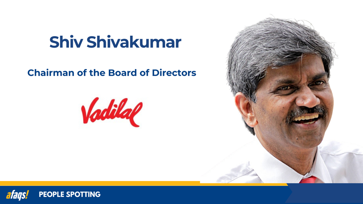 Vadilal Appoints Shiv Shivakumar as Chairman of the Board of Directors