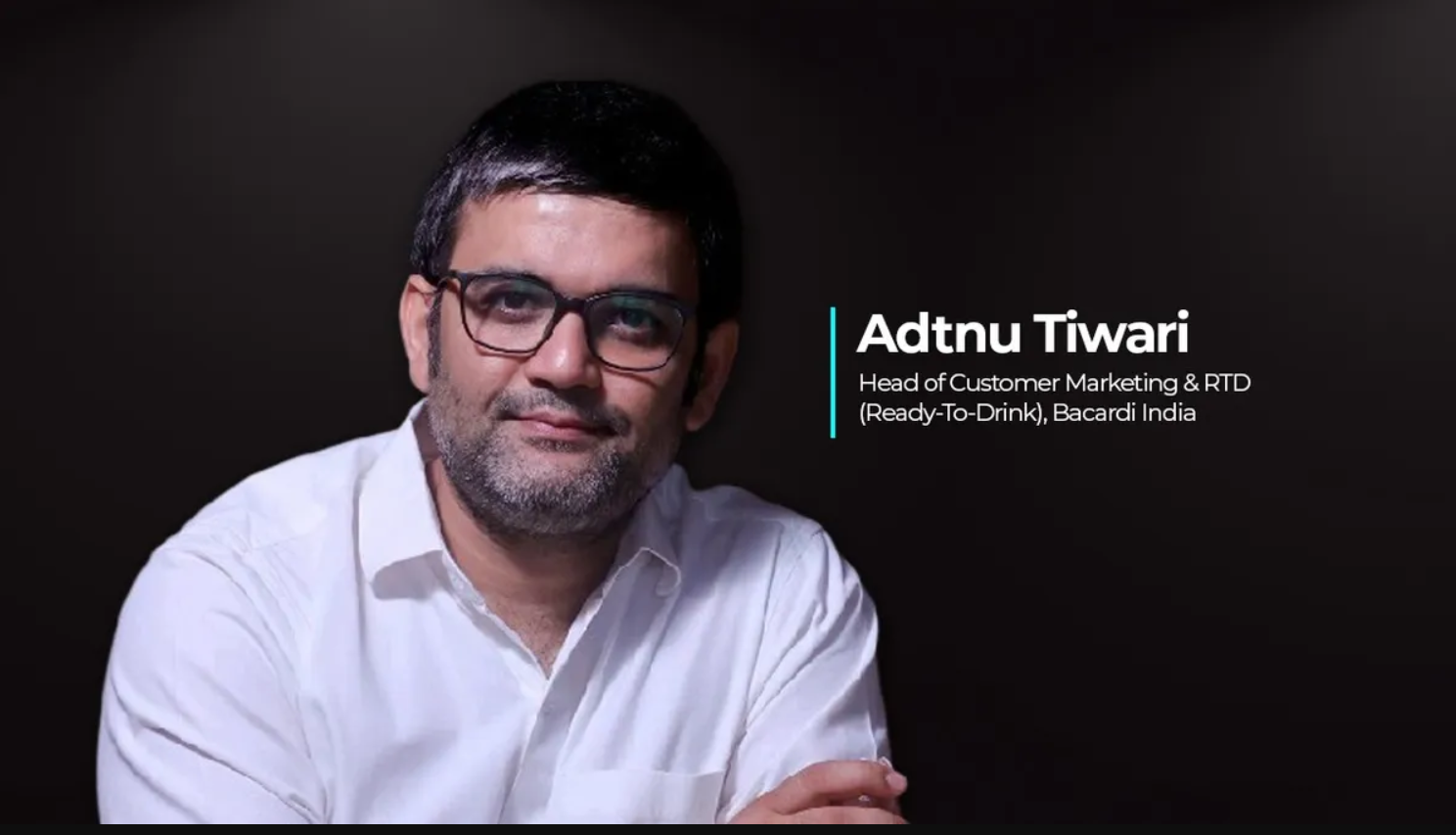 Adtnu Tiwari Takes Charge of Customer Marketing and RTD at Bacardi India