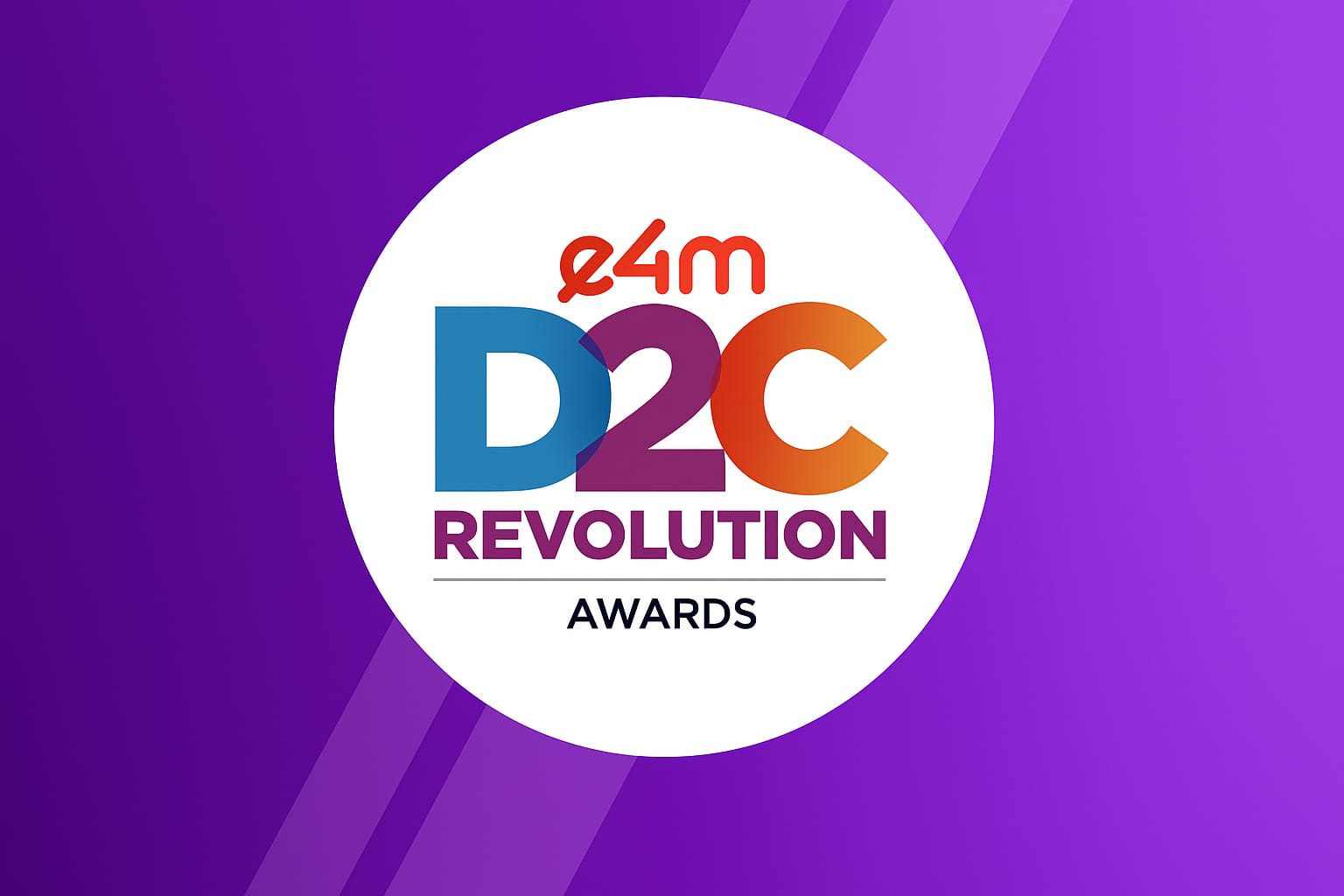 e4m D2C Awards 2025 Jury Meet Set for August 28