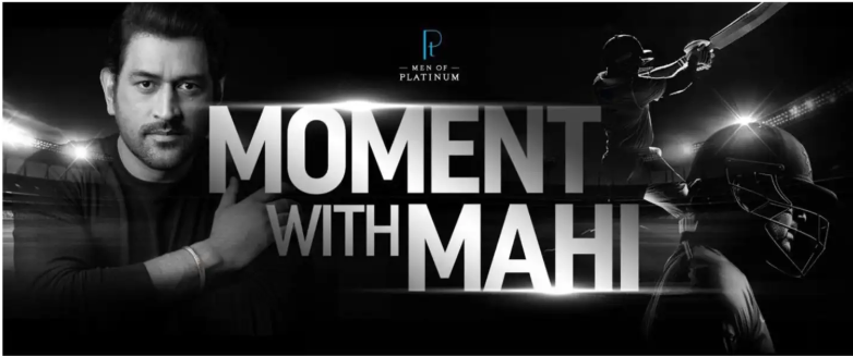 Men of Platinum’s #MomentWithMahi Campaign Brings Fans Closer to MS Dhoni