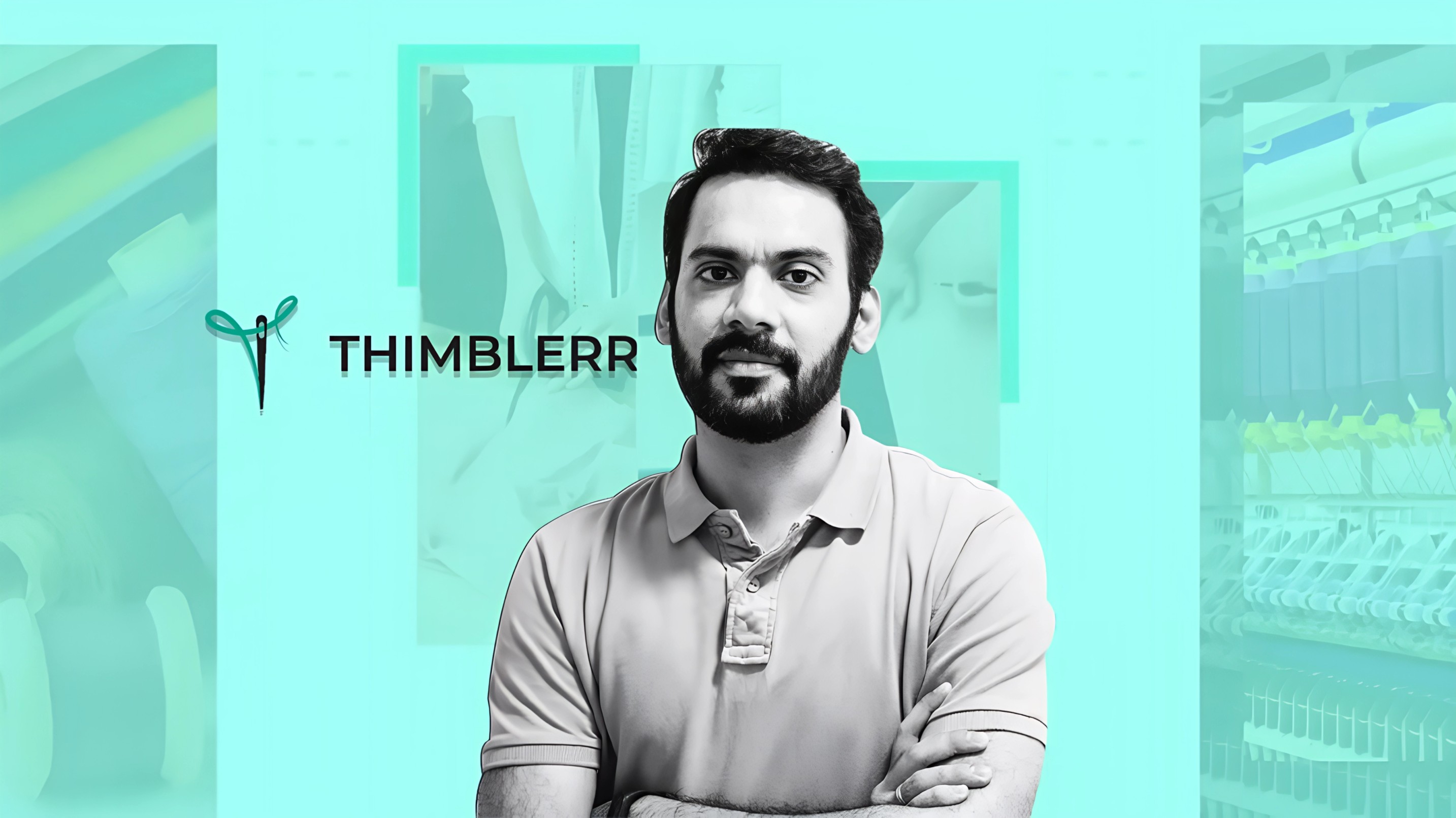 Fashion supply chain startup Thimblerr raises one point four million dollars